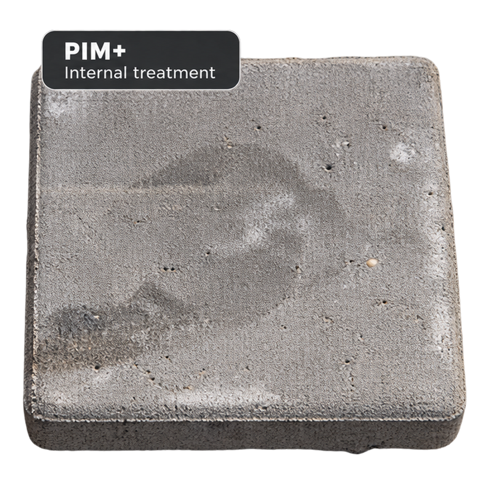 PIM+: Internal treatment without a surface coating.
